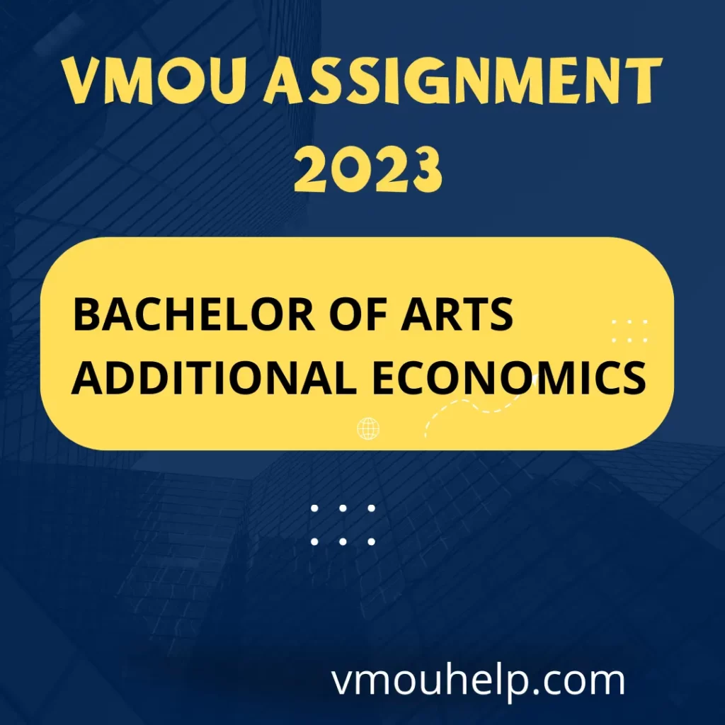 Bachelor of Arts Additional Economics Assignment 2023